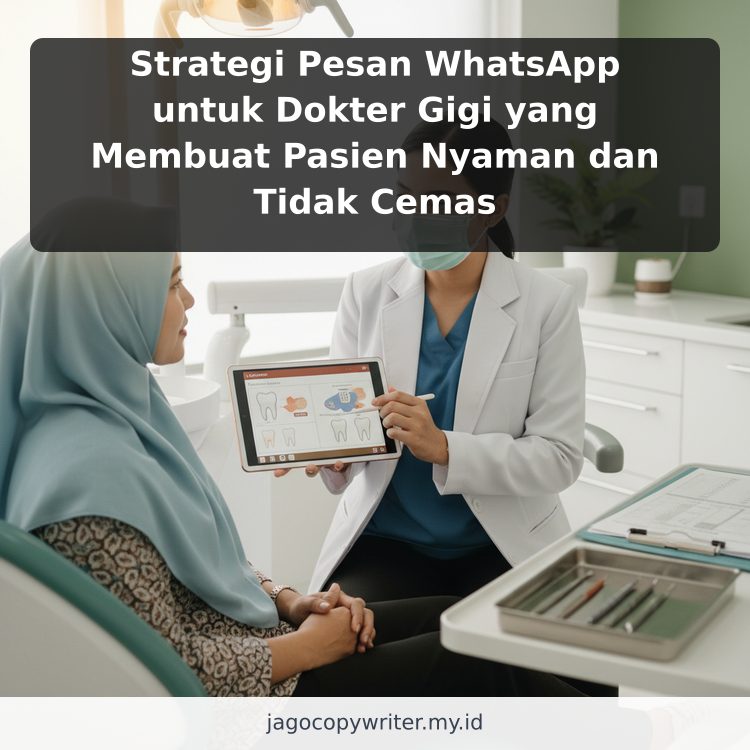 Strategi Pesan WhatsApp untuk Dokter Gigi yang Membuat Pasien Nyaman dan Tidak Cemas
