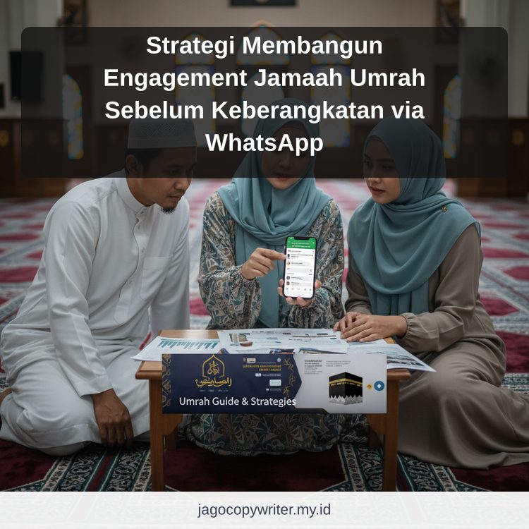Strategi Membangun Engagement Jamaah Umrah Sebelum Keberangkatan via WhatsApp